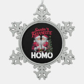 Santas Favorite Homo Gay Christmas LGBTQ Prix Schneeflocken Zinn-Ornament (Vorderseite)