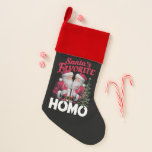 Santas Favorite Homo Gay Christmas LGBTQ Prix Weihnachtsstrumpf<br><div class="desc">Santas Favorite Homo Gay Christmas LGBTQ Prix</div>
