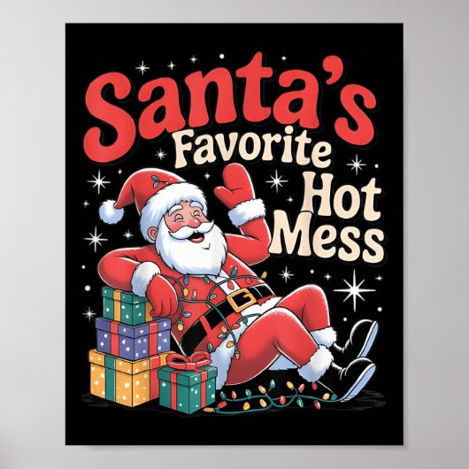 Santa's Favorite Hot Mess Christmas Funny Margarit Poster (Vorne)