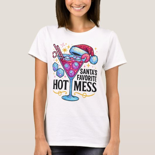 Santa's Favorite Hot Mess Glitter Cocktail Design T-Shirt (Vorderseite)
