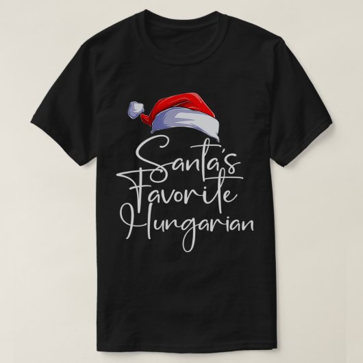 Santa's Favorite Hungarian Funny Cute Christmas Hu T-Shirt (Design vorne)