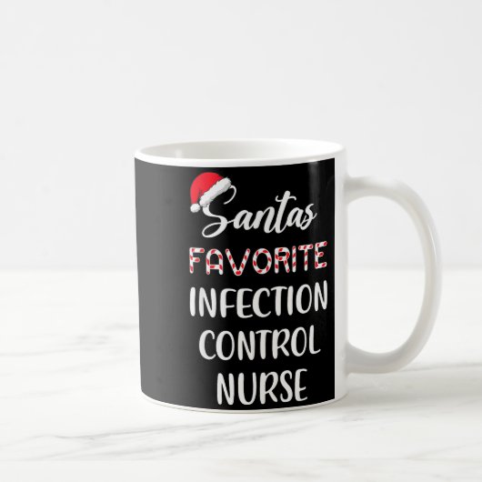 Santa's Favorite Infection Control Nurse Christmas Kaffeetasse (Rechts)