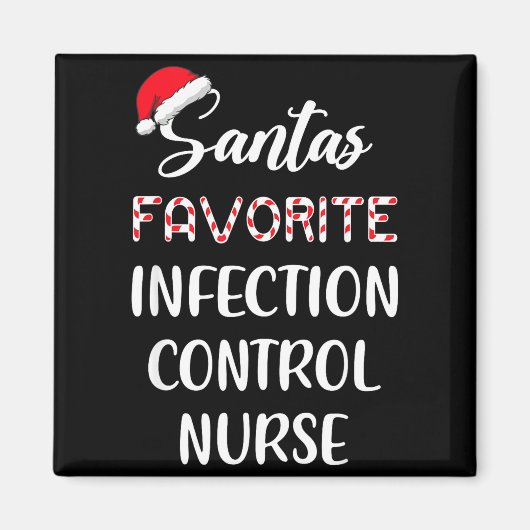 Santa's Favorite Infection Control Nurse Christmas Magnet (Vorne)