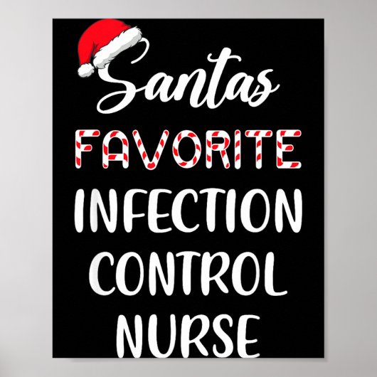 Santa's Favorite Infection Control Nurse Christmas Poster (Vorne)