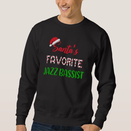 Santas Favorite Jazz Bassist Funny jazz bass Chr Sweatshirt (Vorderseite)