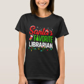 Santa's Favorite Librarian Christmas Library Book T-Shirt (Vorderseite)