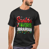 Santa's Favorite Librarian Christmas Library Book T-Shirt (Vorderseite)