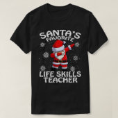 Santas Favorite like Skills Lehrerin Weihnachten T-Shirt (Design vorne)