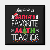 Santa's Favorite Math Teacher Christmas Mathematic Magnet (Vorne)