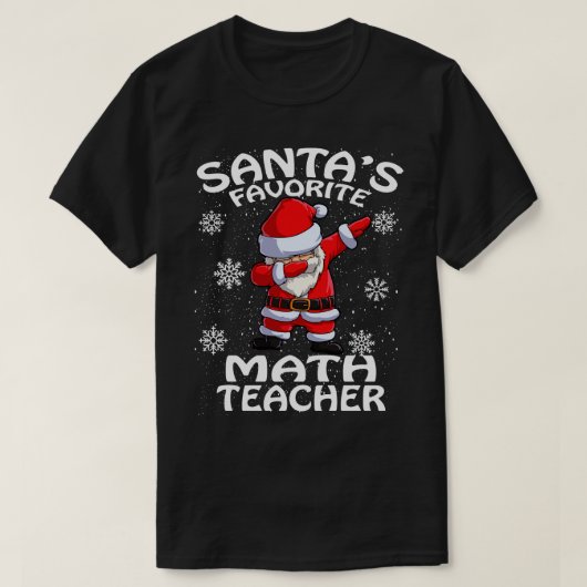 Santas Favorite Mathe Teacher Weihnachten T-Shirt (Design vorne)
