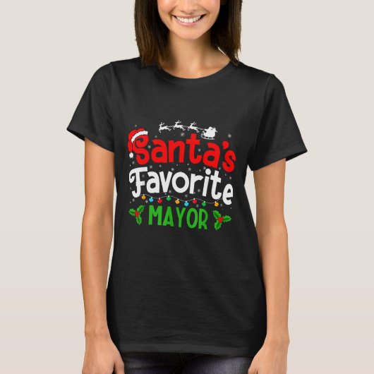 Santa's Favorite Mayor Christmas Party T-Shirt (Vorderseite)