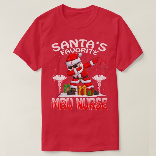 Santa's Favorite MBU Nurse Christmas Matching Cost T-Shirt (Design vorne)