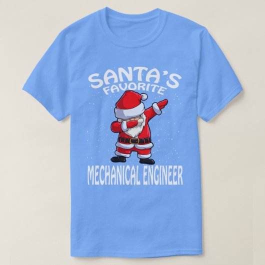 Santas Favorite Mechanical Engineer Weihnachten T-Shirt (Design vorne)