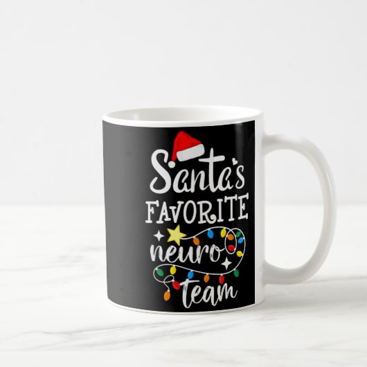 Santa's Favorite Neuro Team Christmas Neurology Nu Kaffeetasse (Rechts)