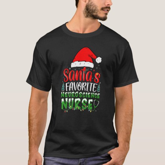 Santa's Favorite Neuroscience Nurse Christmas Neur T-Shirt (Vorderseite)
