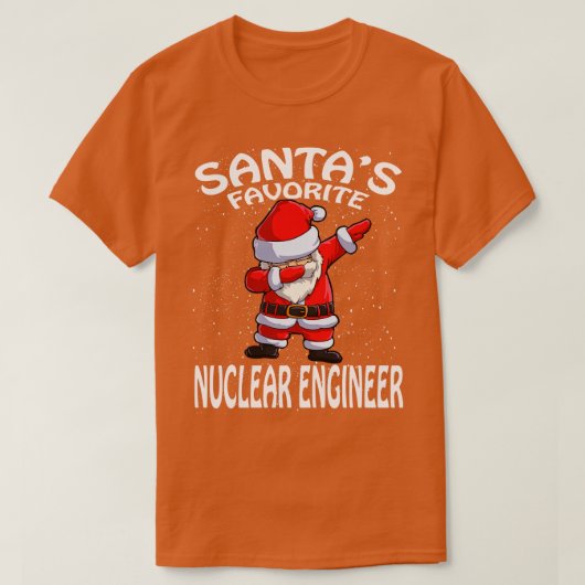 Santas Favorite Nuklear Engineer Weihnachten T-Shirt (Design vorne)