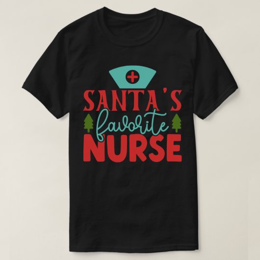 Santas Favorite Nurse 10 T-Shirt (Design vorne)