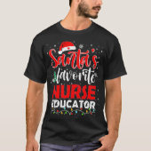 Santa's Favorite Nurse Educator Christmas Santa Ha T-Shirt (Vorderseite)