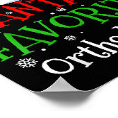 Santa's Favorite Orthodontist Christmas Party  Poster (Ecke)