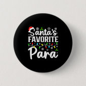Santa's Favorite Para Funny Christmas Family Match Button (Vorderseite)