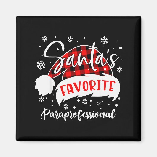 Santa's Favorite Paraprofessional Hat Flannel Chri Magnet (Vorne)