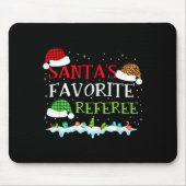 Santa's Favorite Referee Fun Christmas  Mousepad (Vorne)