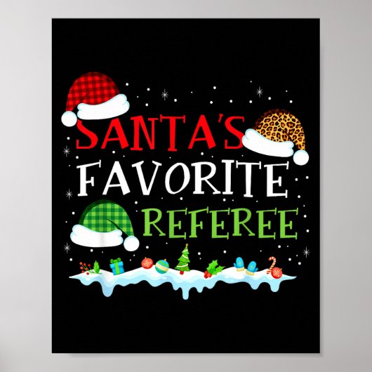 Santa's Favorite Referee Fun Christmas  Poster (Vorne)