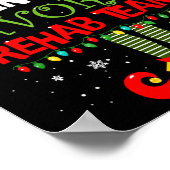 Santa's Favorite Rehab Team Elf Physical Therapy C Poster (Ecke)