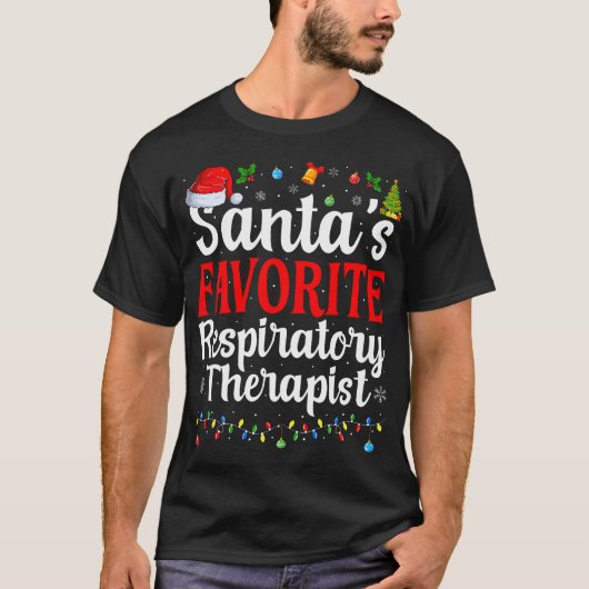 Santas Favorite Respiratory Therapeutic Christmas T-Shirt (Vorderseite)