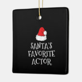 Santas Favorite Schauspieler Weihnachts-Schauspiel Keramikornament (Links)