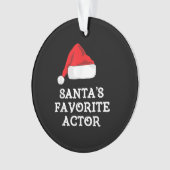 Santas Favorite Schauspieler Weihnachts-Schauspiel Ornament (Vorderseite)