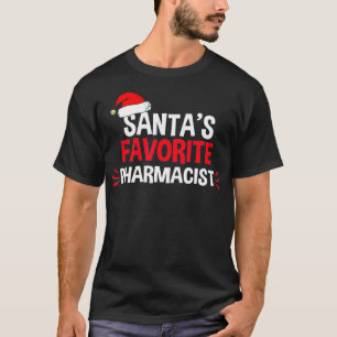 Santas Favorite School Apotheker Weihnachten Männ T-Shirt