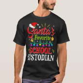 Santas Favorite School Custodian Weihnachten T-Shirt (Vorderseite)