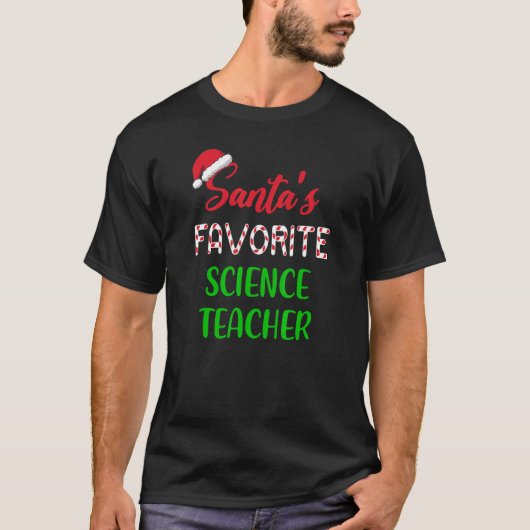Santas Favorite Science Teacher Chritsmas T-Shirt (Vorderseite)
