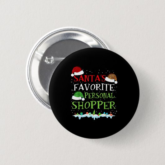 Santa's Favorite Shopper Fun Christmas Consultant  Button (Vorne & Hinten)