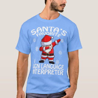 Santas Favorite Sign Language Interpreter Christma T-Shirt