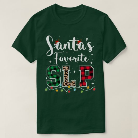 Santas Favorite Slp Speech Language Pathologists C T-Shirt (Design vorne)