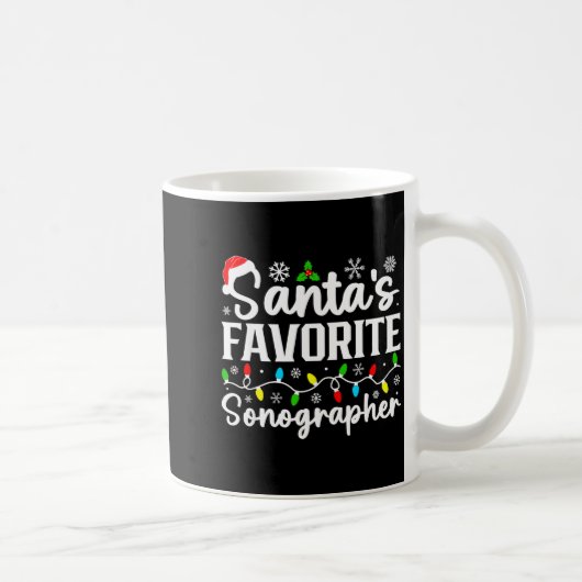 Santa's Favorite Sonographer Funny Christmas Famil Kaffeetasse (Rechts)