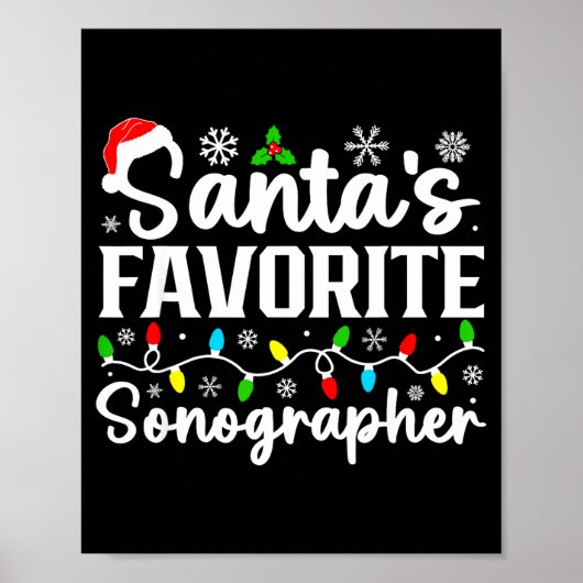 Santa's Favorite Sonographer Funny Christmas Famil Poster (Vorne)