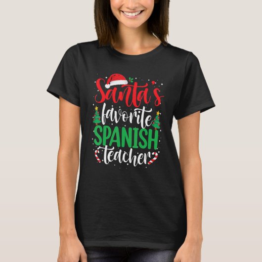Santa's Favorite Spanish Teacher Christmas Santa H T-Shirt (Vorderseite)