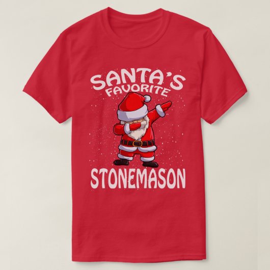 Santas Favorite Stonemason Weihnachten T-Shirt (Design vorne)
