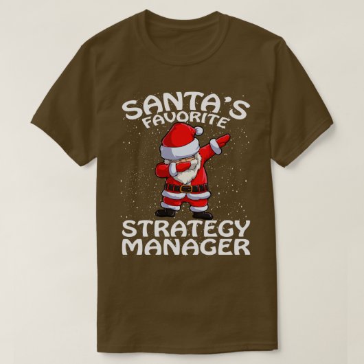 Santas Favorite Strategy Manager T Shirt Weihnacht (Design vorne)
