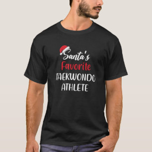 Santas Favorite Taekwondo Athlete Pajama Weihnacht T-Shirt