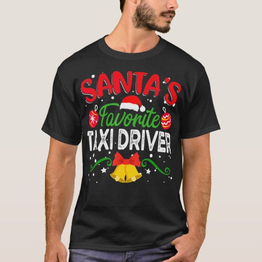 Santas Favorite Tai Driver Funny Tai Fahrer Chris T-Shirt (Vorderseite)