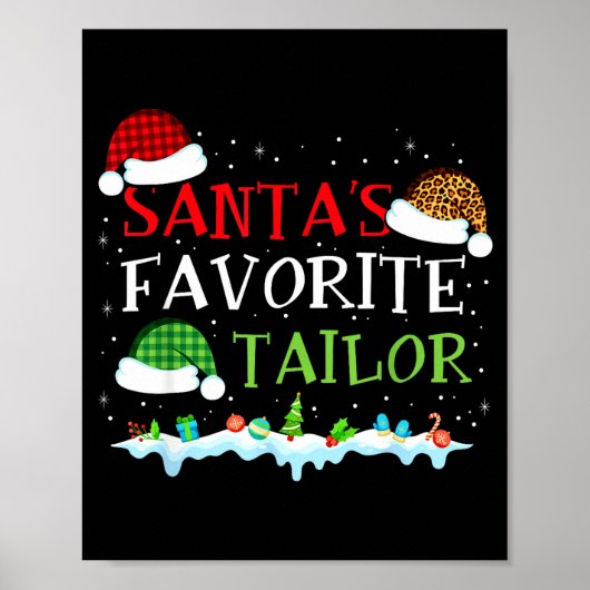 Santa's Favorite Tailor Fun Christmas Alterations Poster (Vorne)