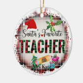 Santa's Favorite Teacher Ceramic Ornament (Links)