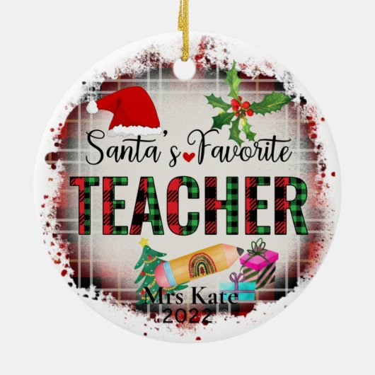 Santa's Favorite Teacher Ceramic Ornament (Hinten)