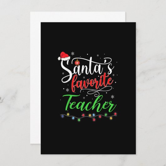 Santas Favorite Teacher Funny Christmas Weihnachts Einladung (Vorne/Hinten)