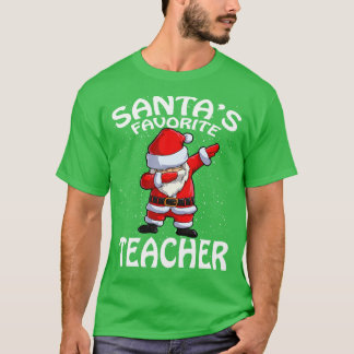 Santas Favorite Teacher Weihnachten T-Shirt