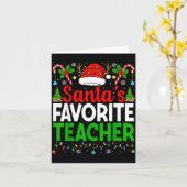 Santa's Favorite Teachers Christmas Funny Christma Karte (Gelbe Blume)